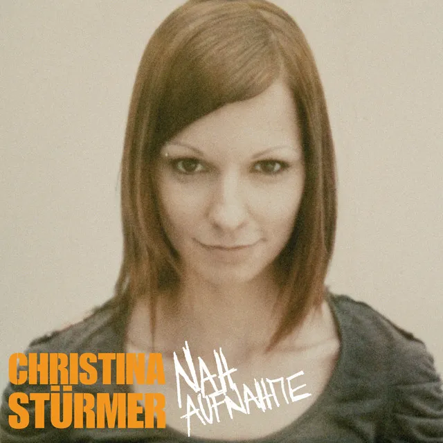 Christina Stürmer - Nahaufnahme Cover Artwork